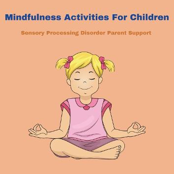 says mindful activities for children little blond haired girl being mindful and meditating 
