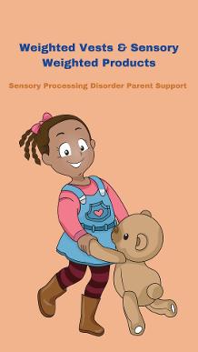 girl with teddy bear who has sensory processing disorder Weighted Vests, Jackets &  Sensory Weighted Products For Sensory Processing Disorder (SPD) & Autism 