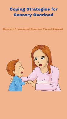 mother helping child with sensory overload Coping Strategies for Sensory Overload  