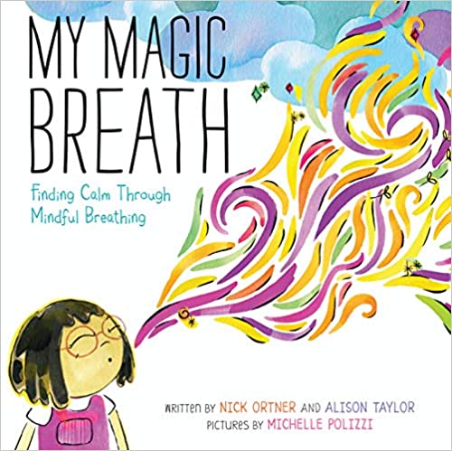 book My Magic Breath: Finding Calm Through Mindful Breathing