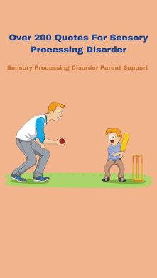 dad playing baseball and catch with his son Over 200 Quotes about Sensory Processing Disorder for Parents of Neurodivergent Children 