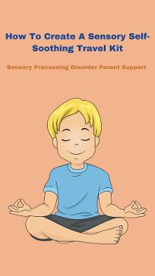 little child doing yoga says how to create a sensory self soothing kit 