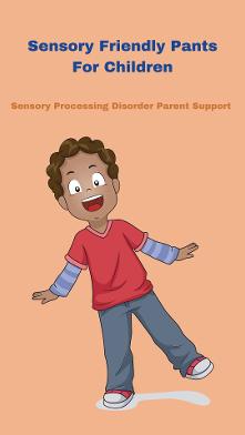 child wearing sensory friendly pants sensory processing disorder sensory friendly pants 