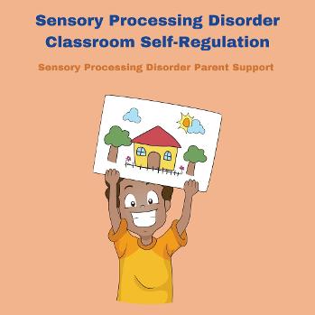 child holding up art work in classroom he made at school Sensory Processing Disorder Classroom Self-Regulation