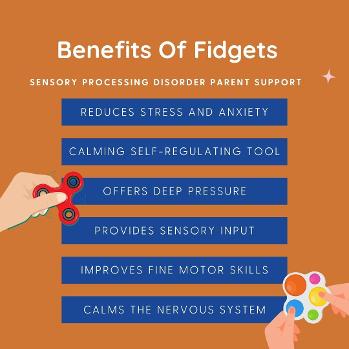 list benefits of sensory fidgets 
