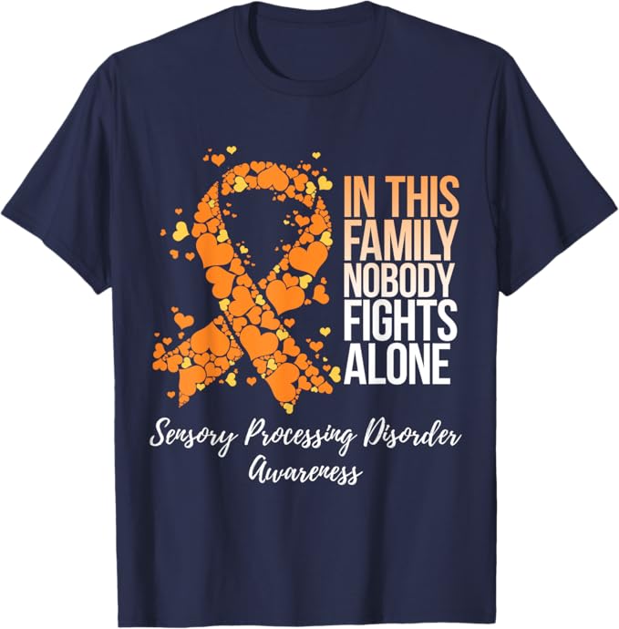 Family Support Sensory Processing Disorder Awareness T-Shirt