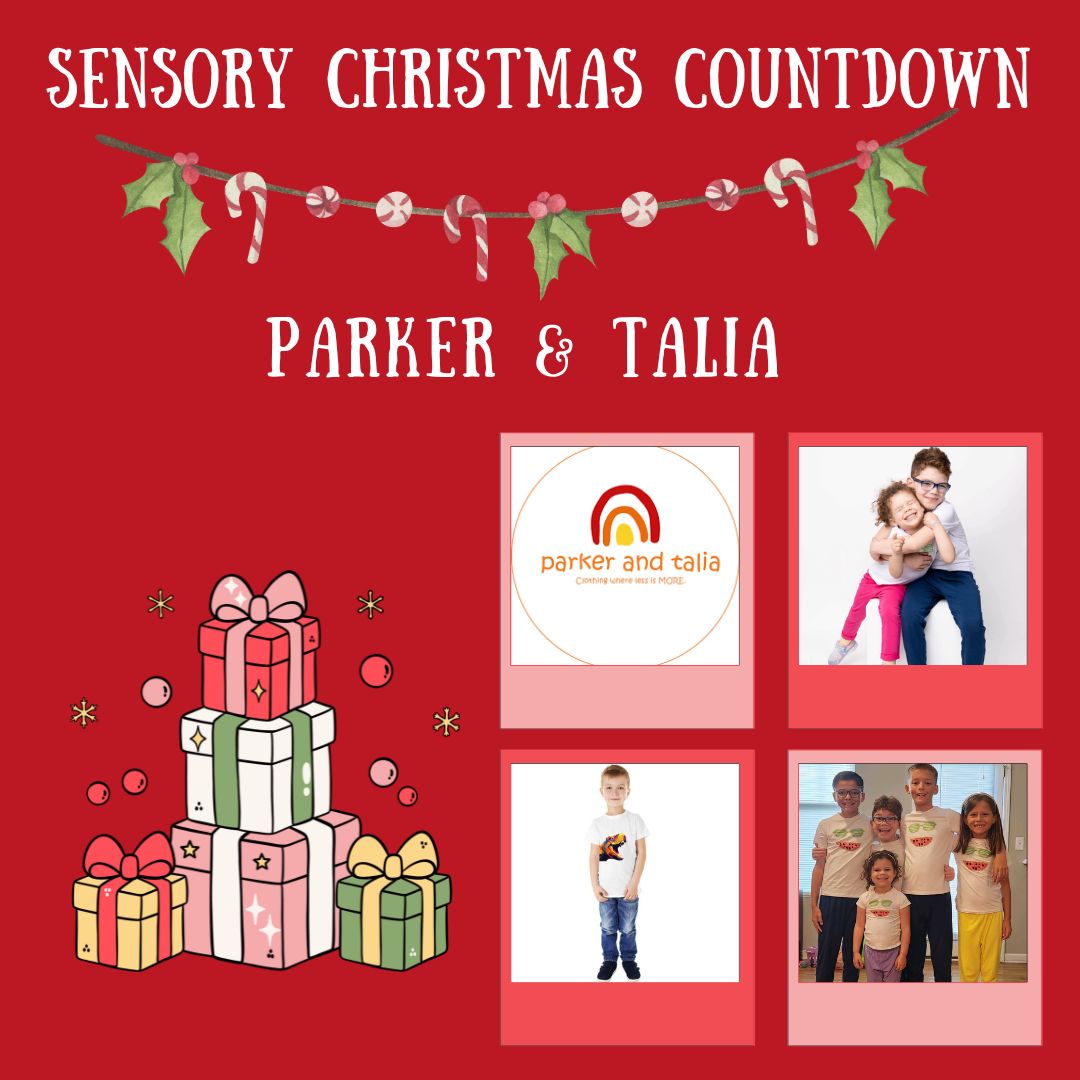 Sensory Christmas COUNTDOWN Parker & Talia Sensory Processing Disorder Parent Support Holidays Gift Ideas Christmas