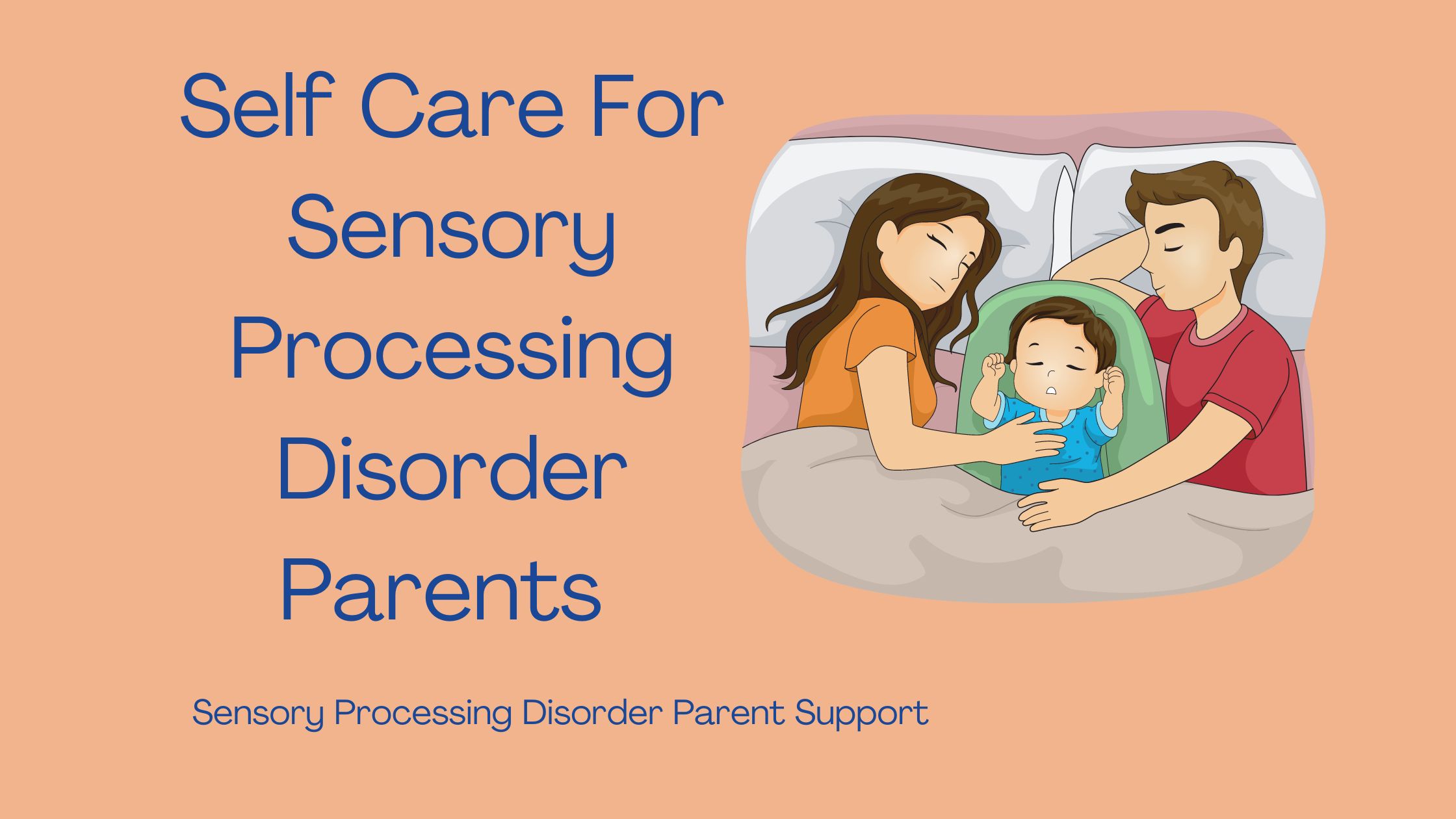 parent in bed sleeping with child getting rest and self care Self Care For Sensory Processing Disorder Parents