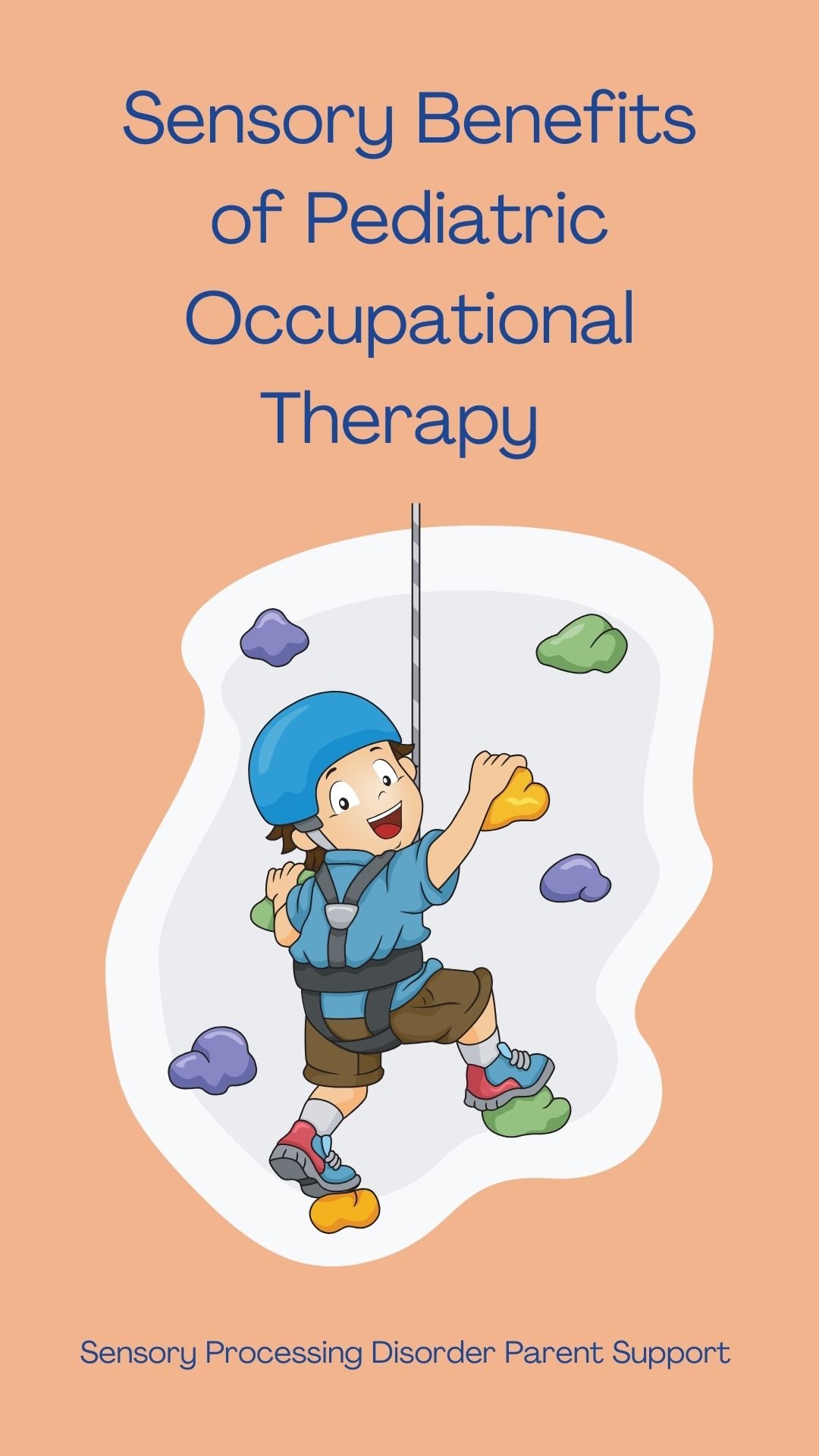 Sensory Benefits of Pediatric Occupational Therapy