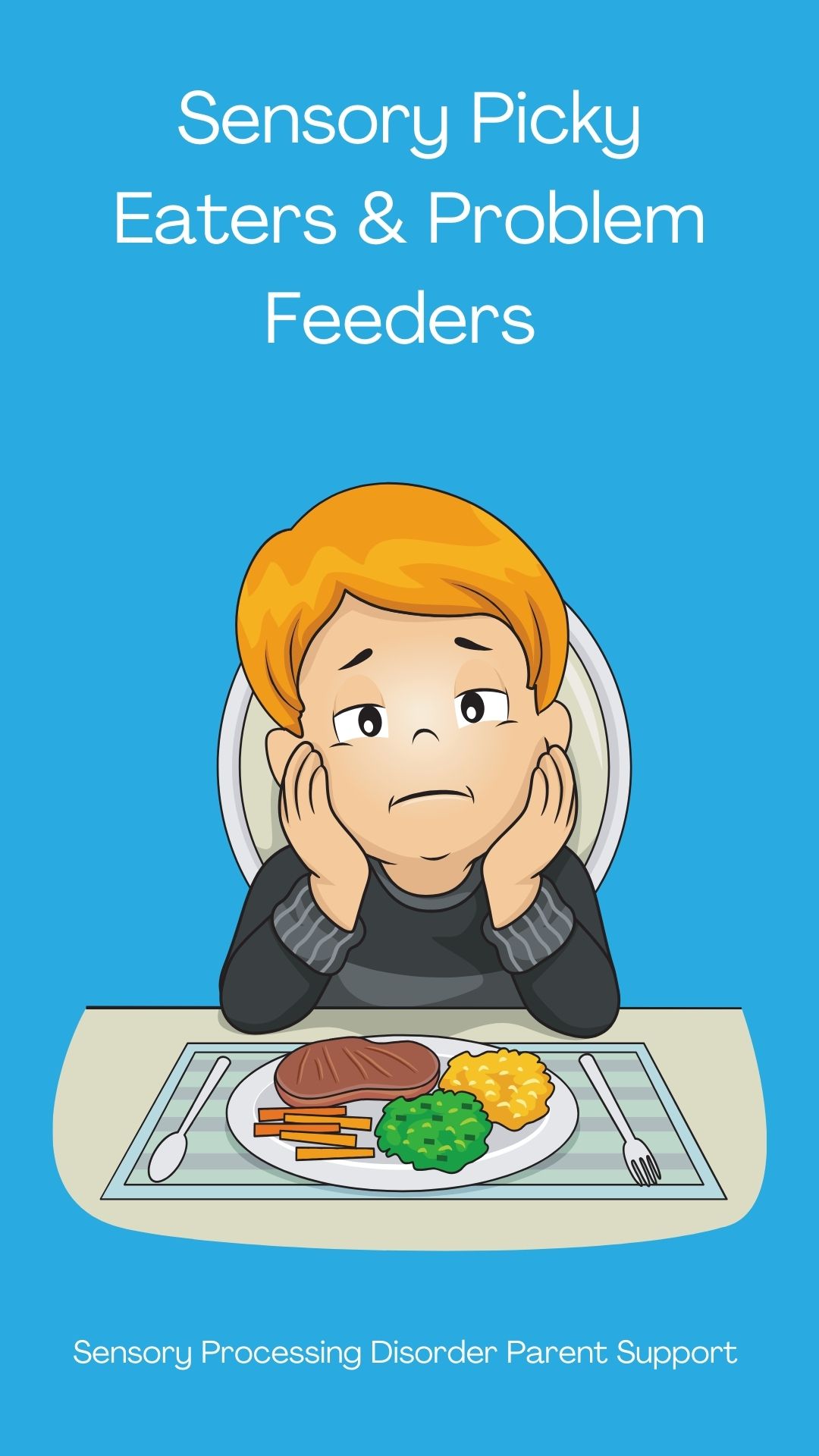 Sensory Picky Eaters & Problem Feeders