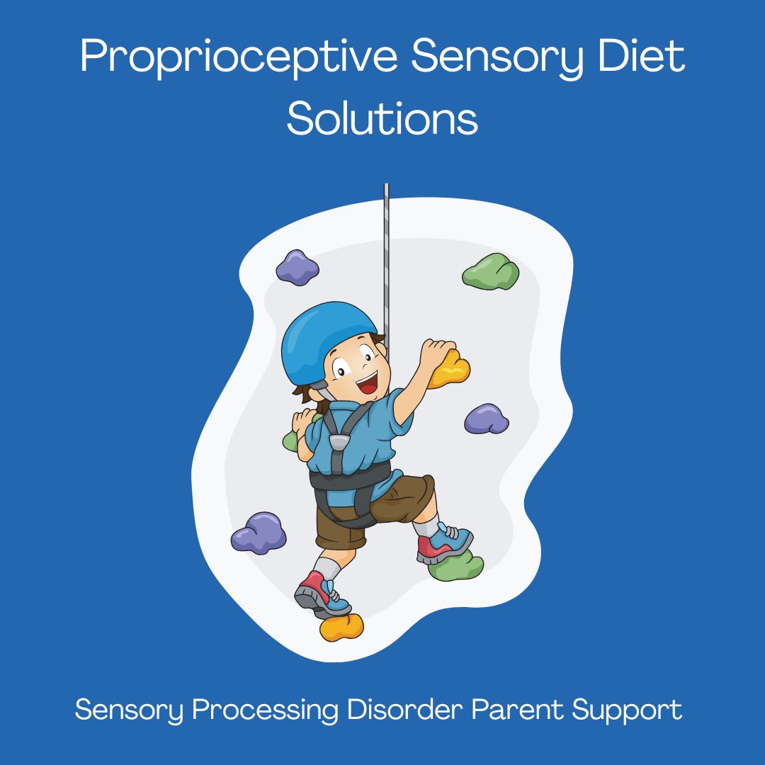 boy sensory wall climbing Proprioceptive Sensory Diet Solutions: Toys and Therapy Tools