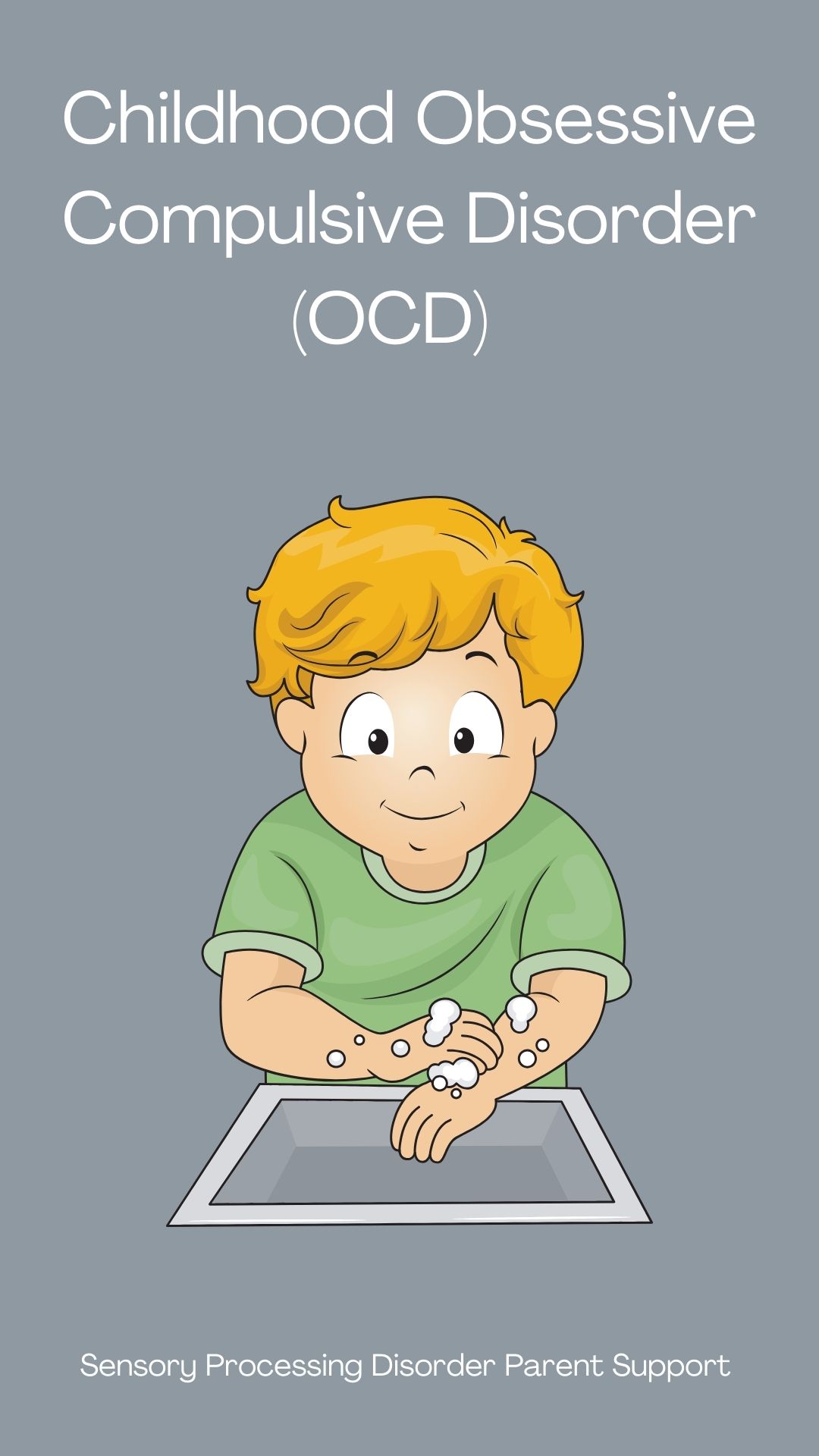 Childhood Obsessive Compulsive Disorder (OCD)