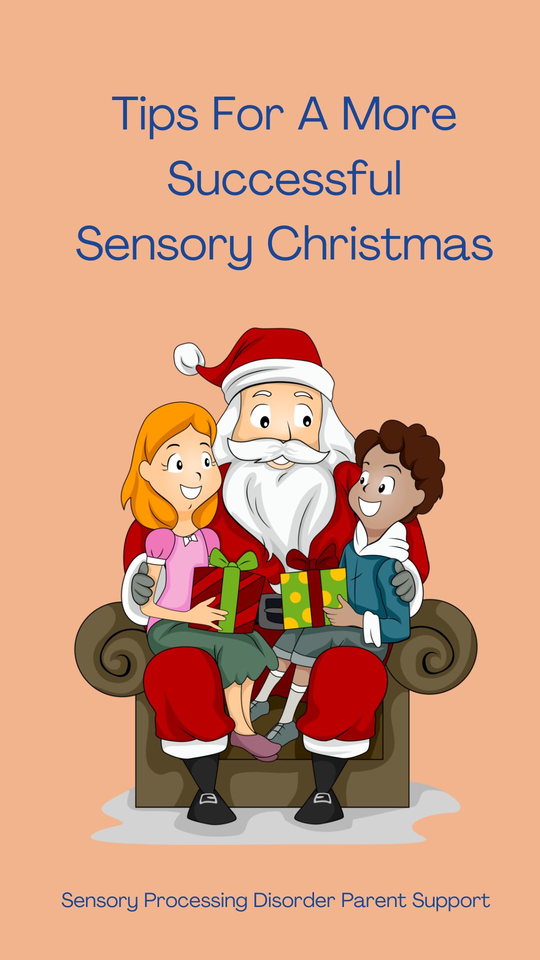 Tips For A More Successful Sensory Christmas!