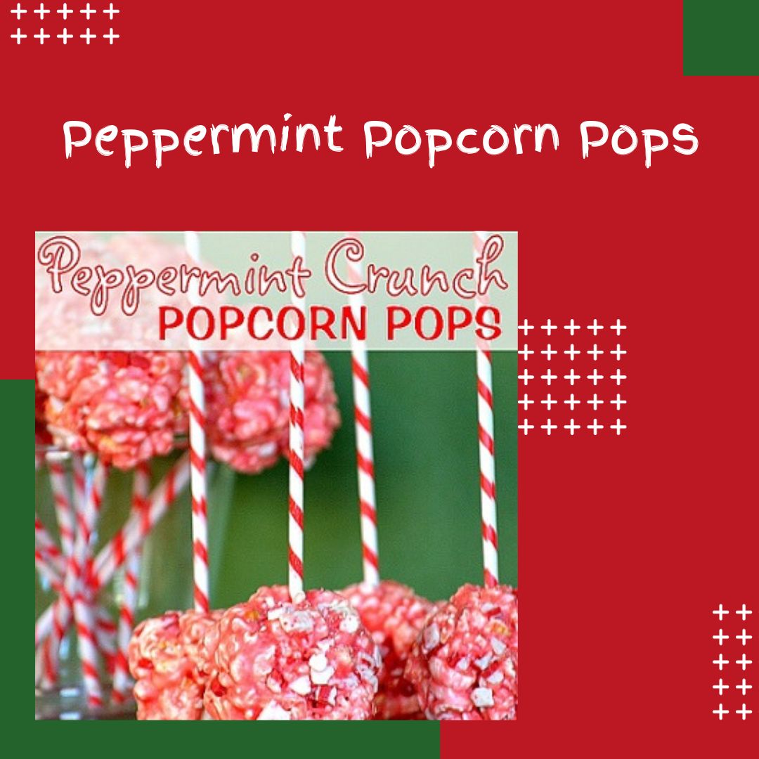 Peppermint Popcorn Pops