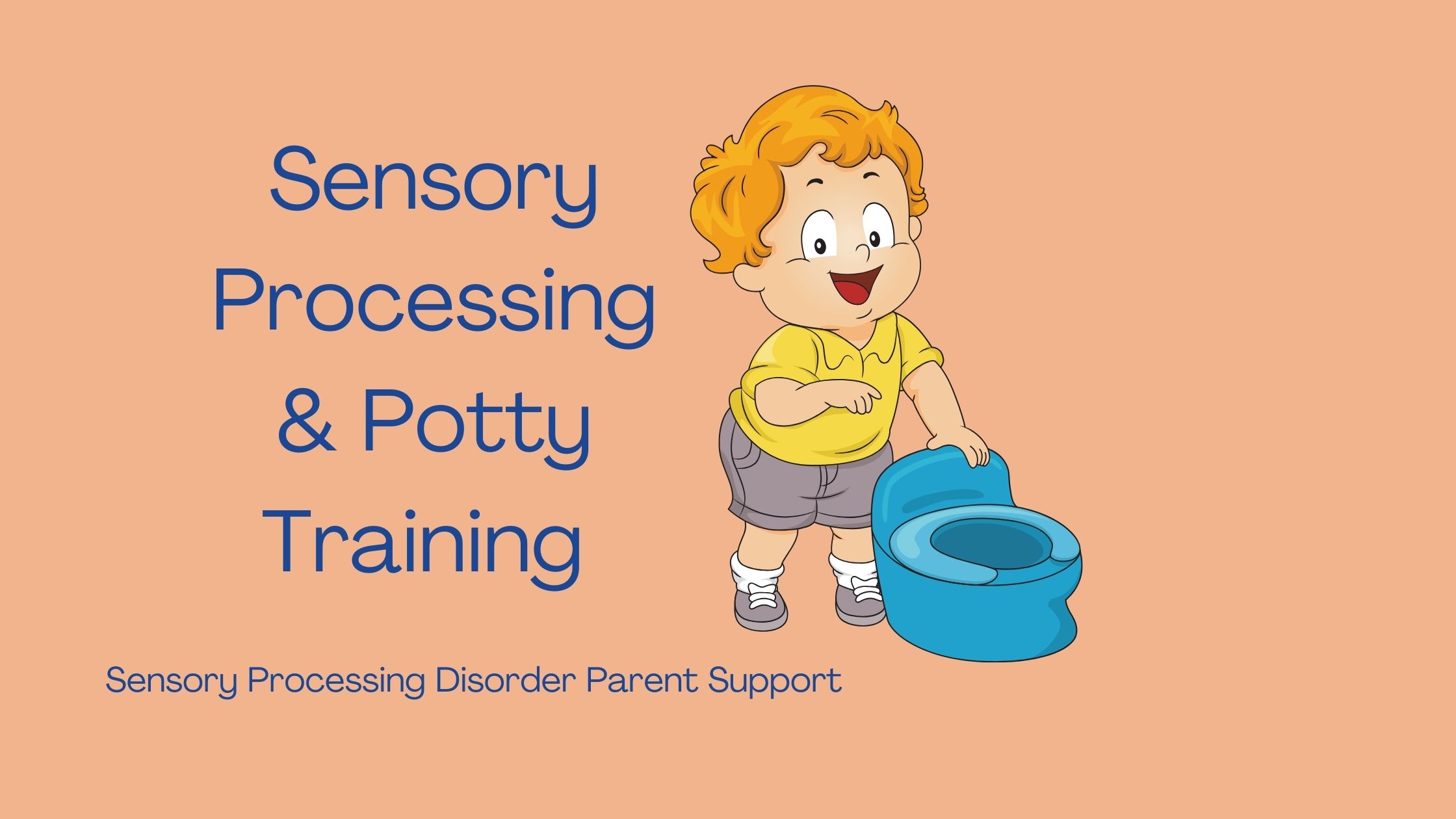 toddler with sensory processing disorder standing next to potty potty training Sensory Processing & Potty Training