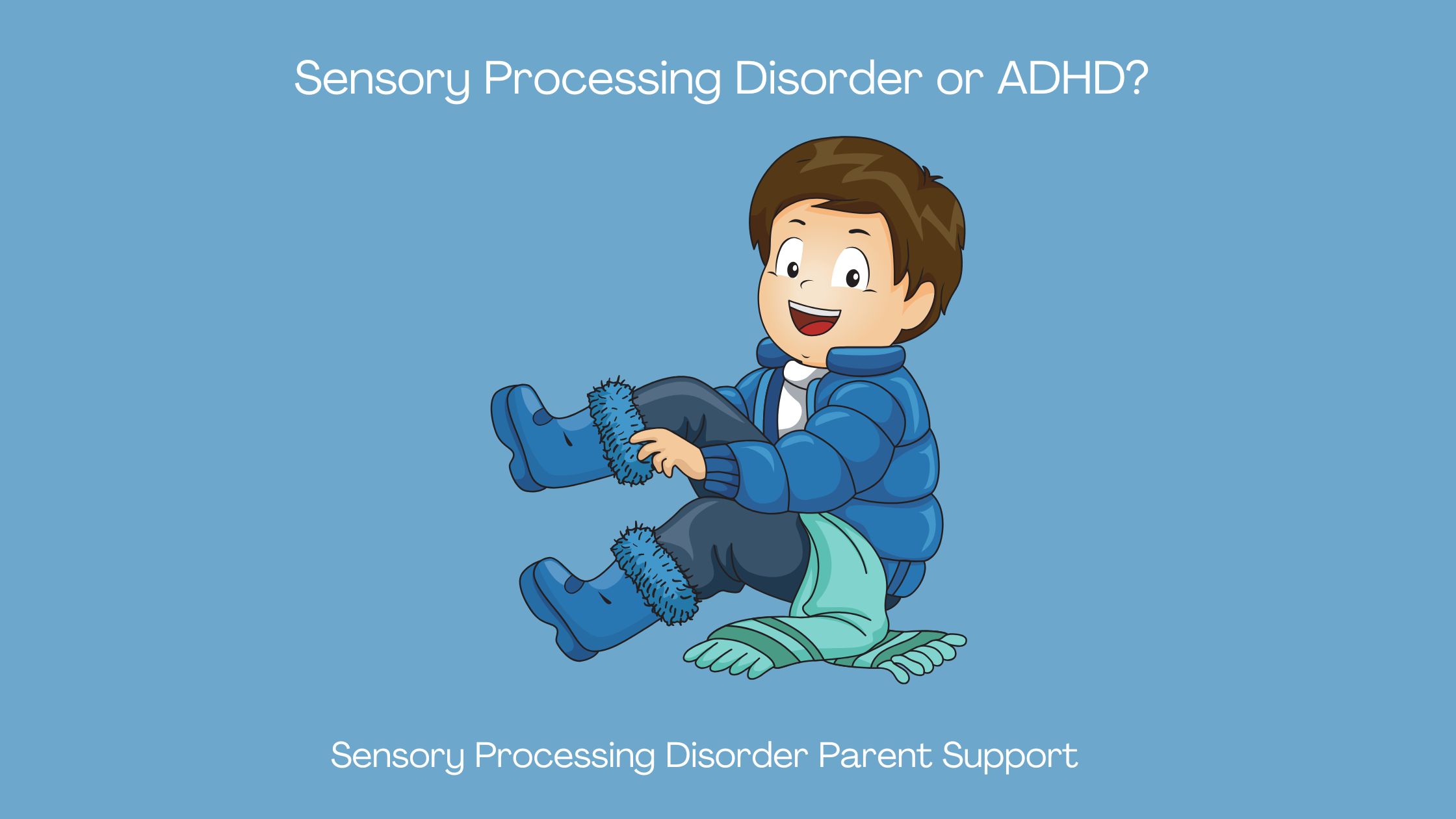 child  with ADHD and sensory processing disorder getting dressed Sensory Processing Disorder or ADHD