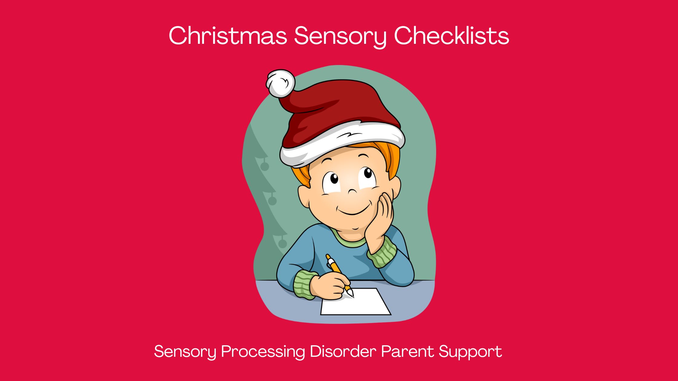 Sensory Processing Disorder Christmas Sensory Checklists Sensory Differences Christmas