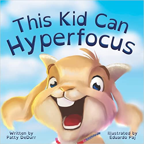 This Kid Can Hyperfocus ADHD Children's Book