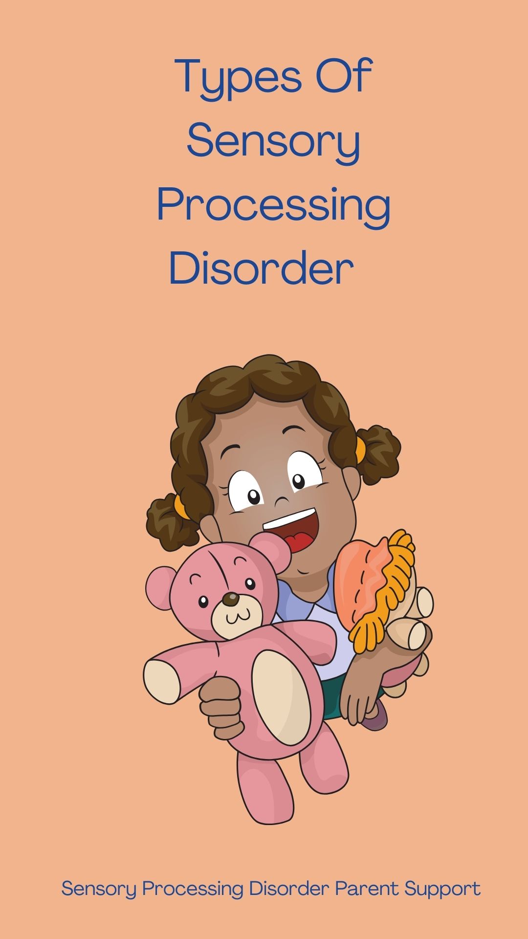 Types Of Sensory Processing Disorder