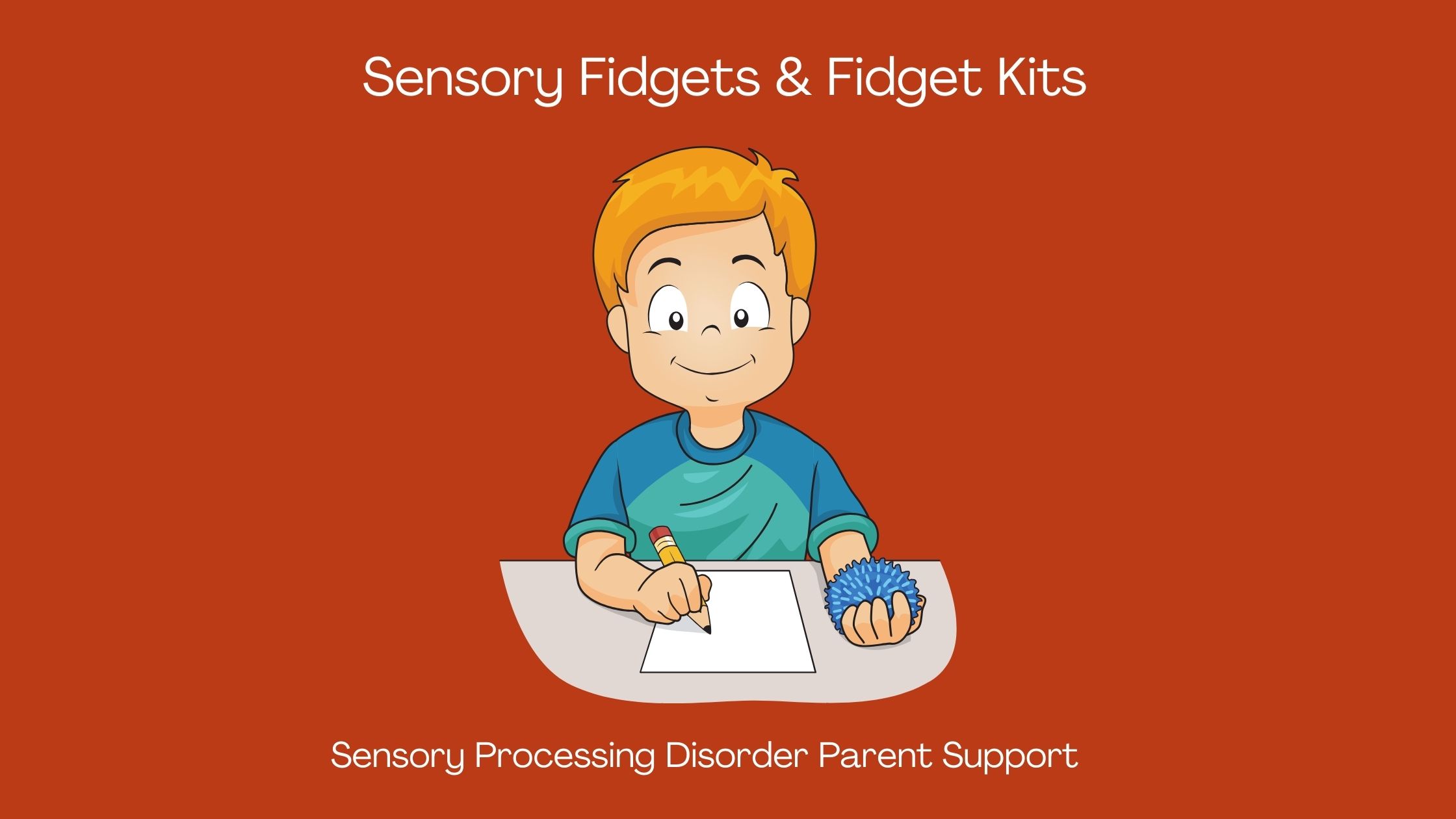 child with sensory processing disorder using a sensory fidget at school at their desk Sensory Fidgets & Fidget Kits