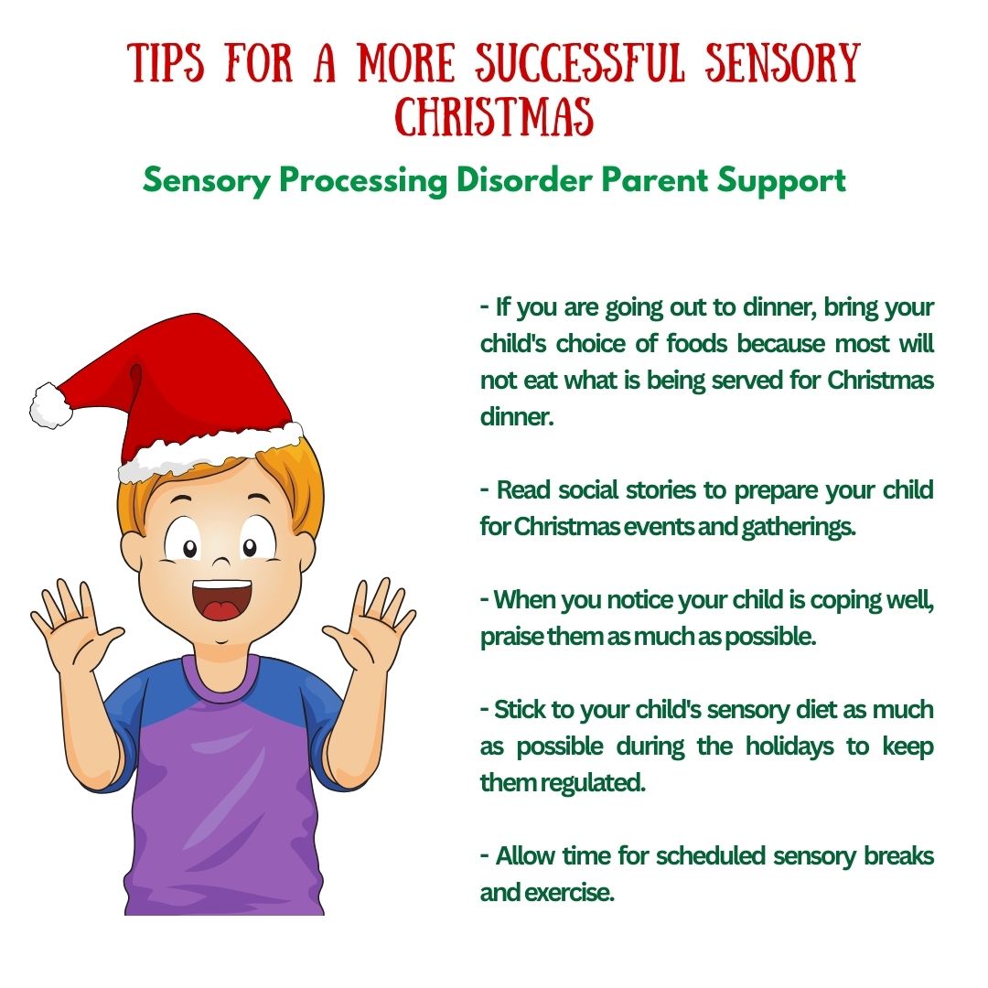 Tips For A More Successful Sensory Christmas Sensory Processing Disorder Sensory Processing Disorder Parent Support  Holidays tips and ideas for sensory overload sensory meltdowns sensory differences