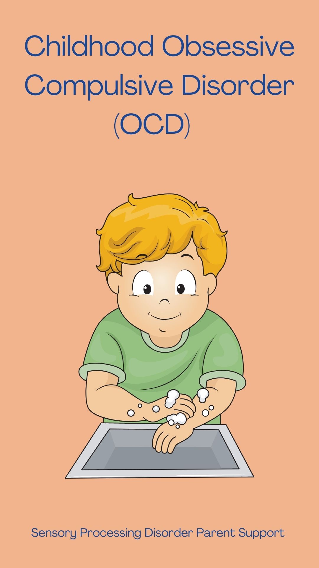 Childhood Obsessive Compulsive Disorder (OCD)