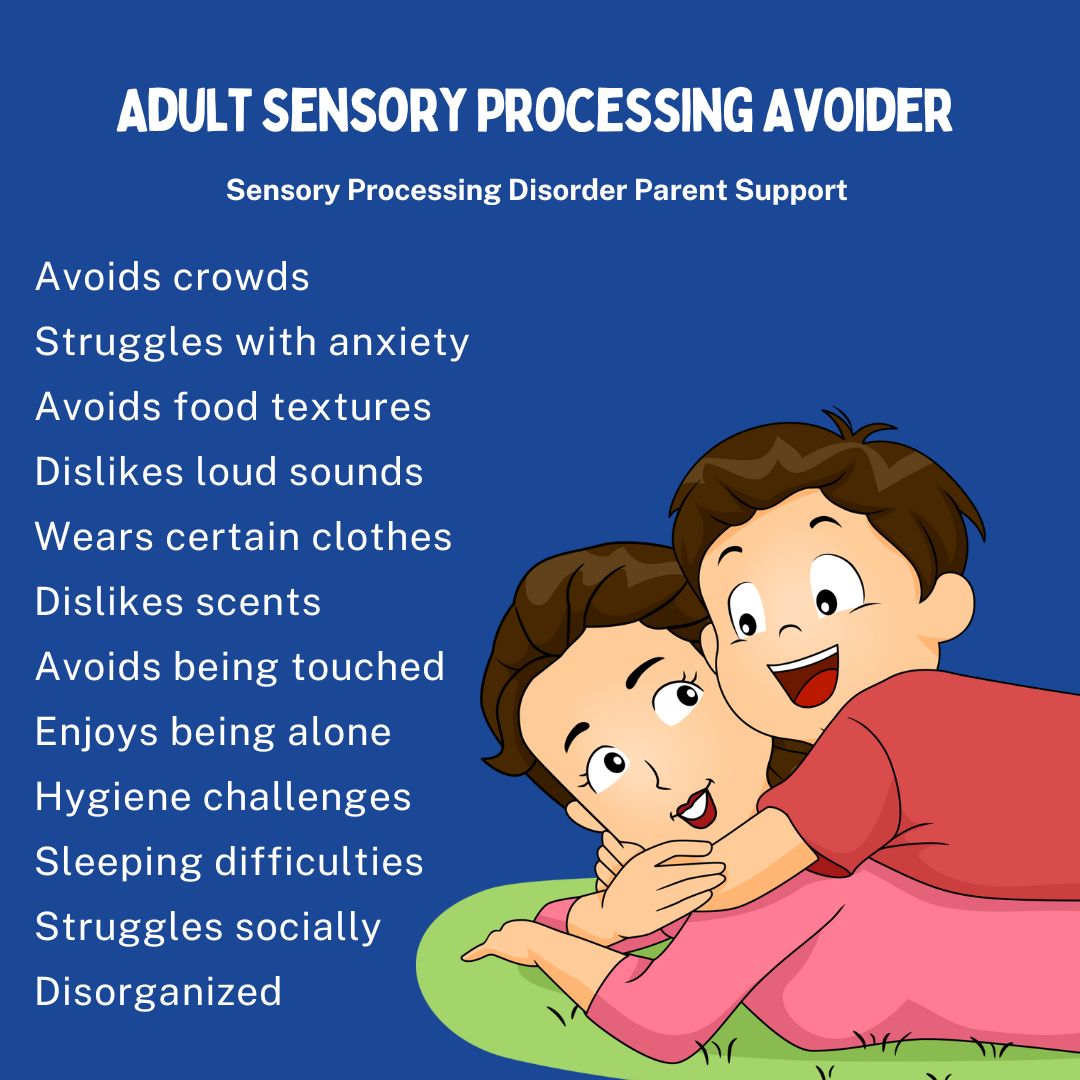 Adult Sensory Processing Avoider  Sensory Processing Disorder