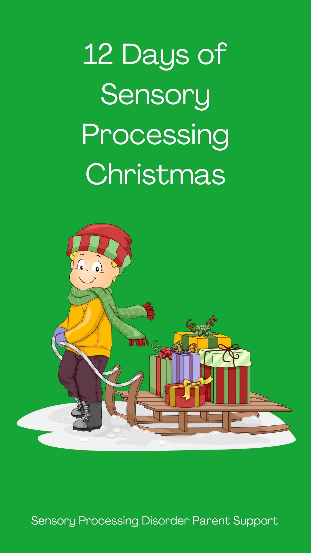 Christmas Sensory 12 Days of Sensory Processing Christmas Sensory Processing Disorder Holidays Sensory Differences