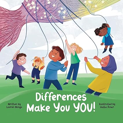 Differences Make You YOU!: A book celebrating differences and showcasing a child with Sensory Processing Disorder