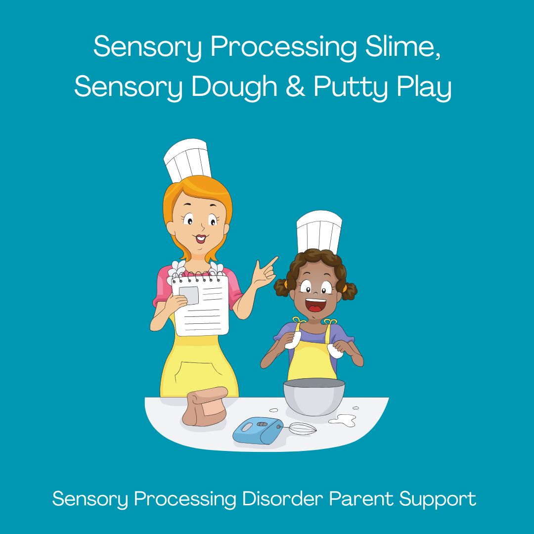 Sensory Processing Disorder Sensory Processing Slime, Sensory Dough & Putty Play  Sensory Play Activities