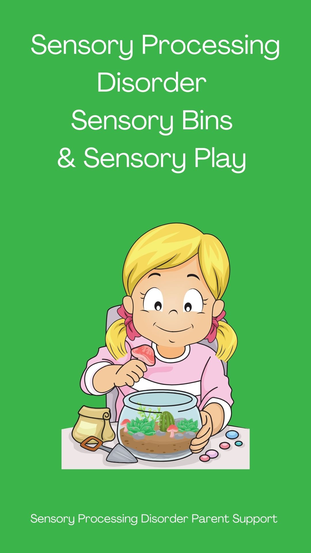 Sensory Processing Disorder Sensory Bins & Sensory Play