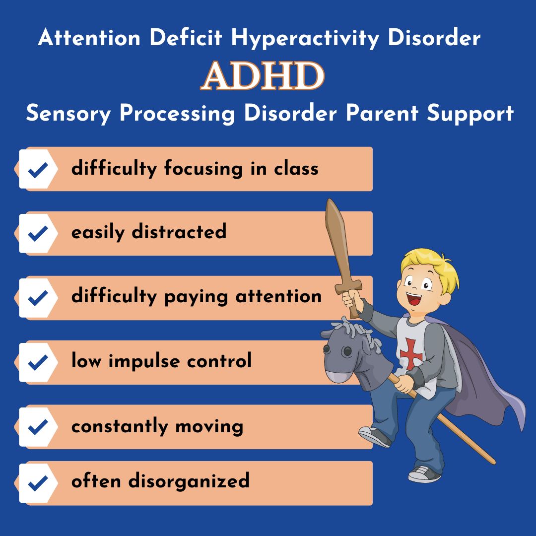 child with ADHD and sensory processing disorder playing ADHD symptoms list