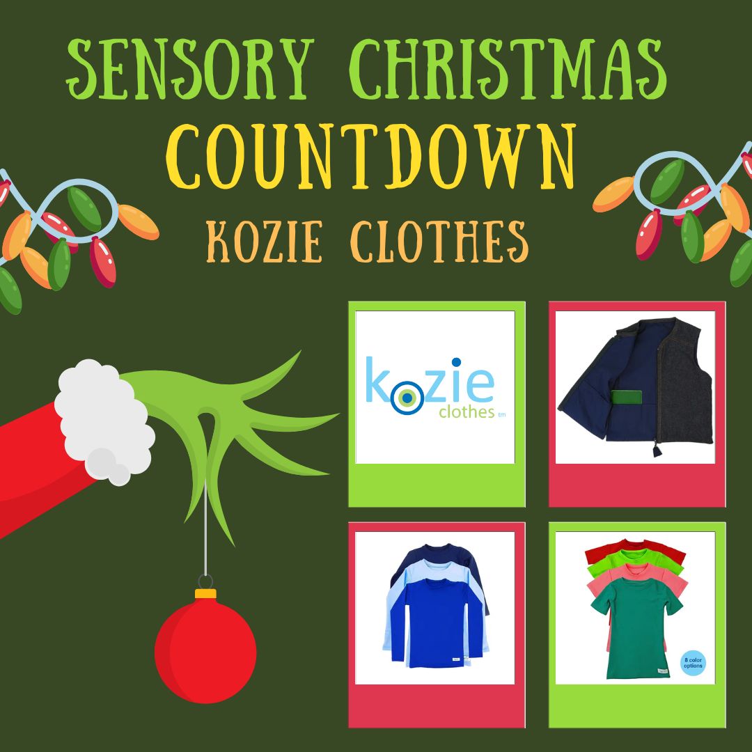 Sensory Christmas COUNTDOWN Kozie Clothes  Sensory Processing Disorder Parent Support Holidays Gift Ideas Christmas