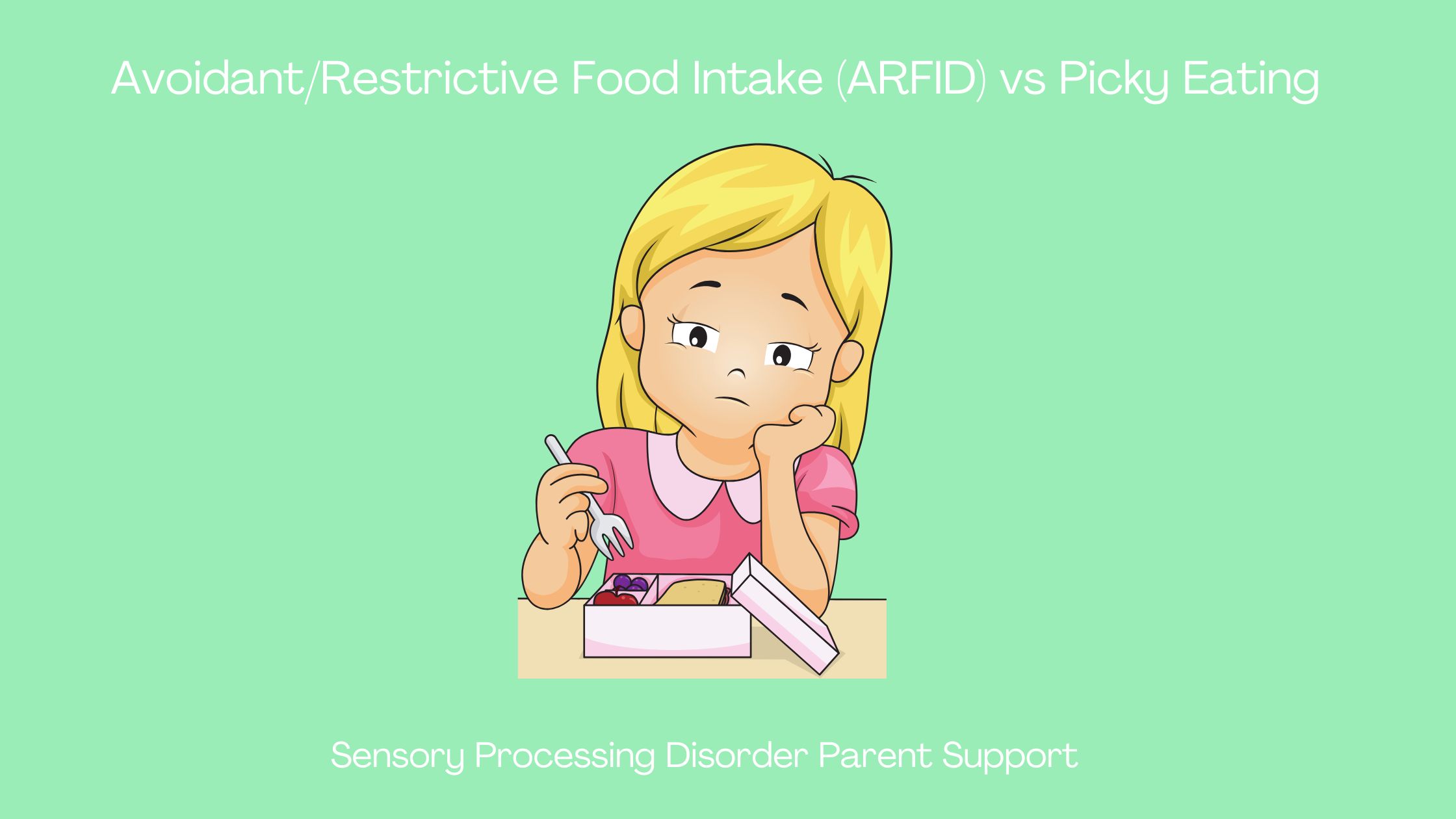 girl with ARFID picky eating refusing to eat his food Avoidant/Restrictive Food Intake (ARFID) vs Picky Eating