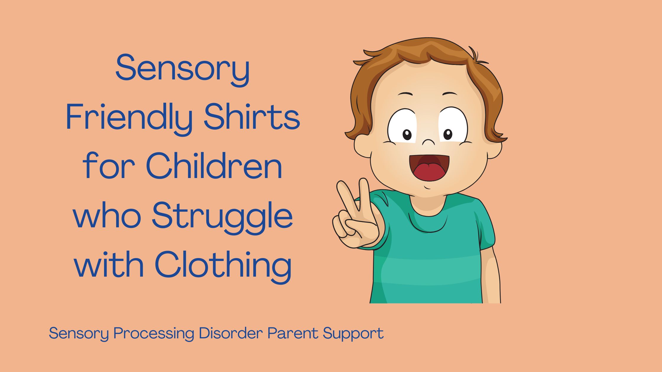 child with sensory processing disorder wearing a sensory friendly shirt Sensory Friendly Shirts for Children who Struggle with Clothing