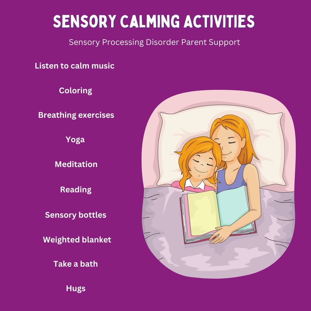 Calming sensory activities regulation dysregulation sensory processing disorder sensory activities self-regulation sensory regulation