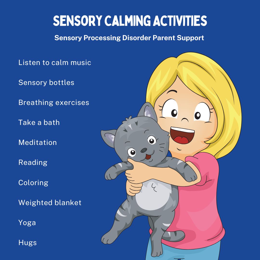 Sensory calming activities Signs of Dysregulation Sensory Processing Disorder Self Regulation Emotional Regulation