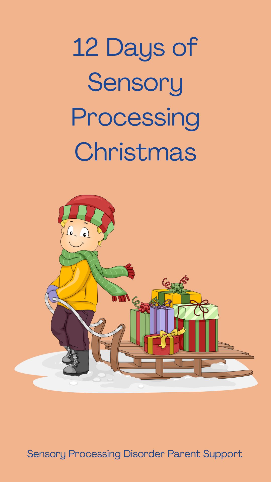 Christmas Sensory 12 Days of Sensory Processing Christmas Sensory Processing Disorder Holidays Sensory Differences