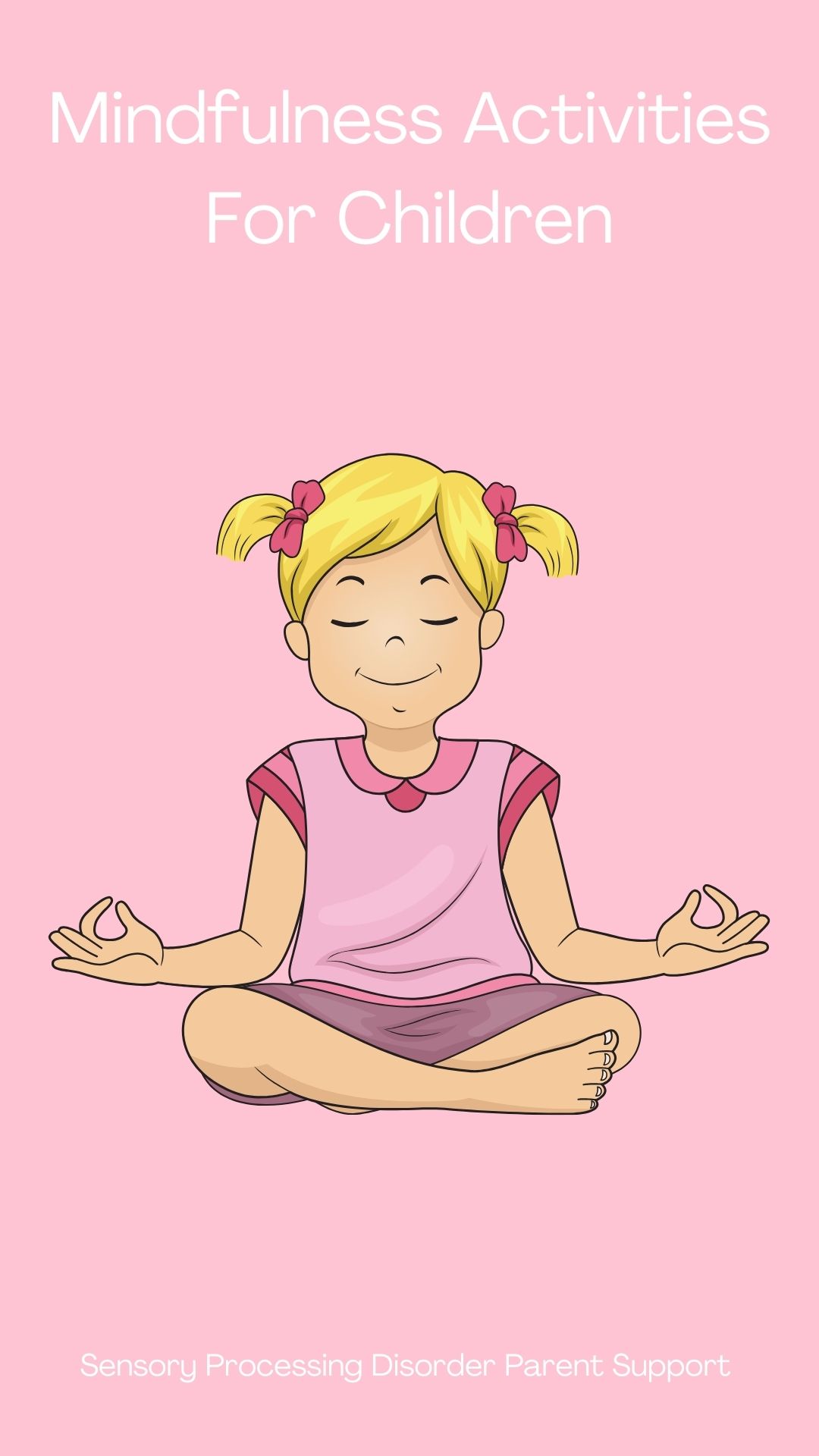 Mindfulness Activities For Children