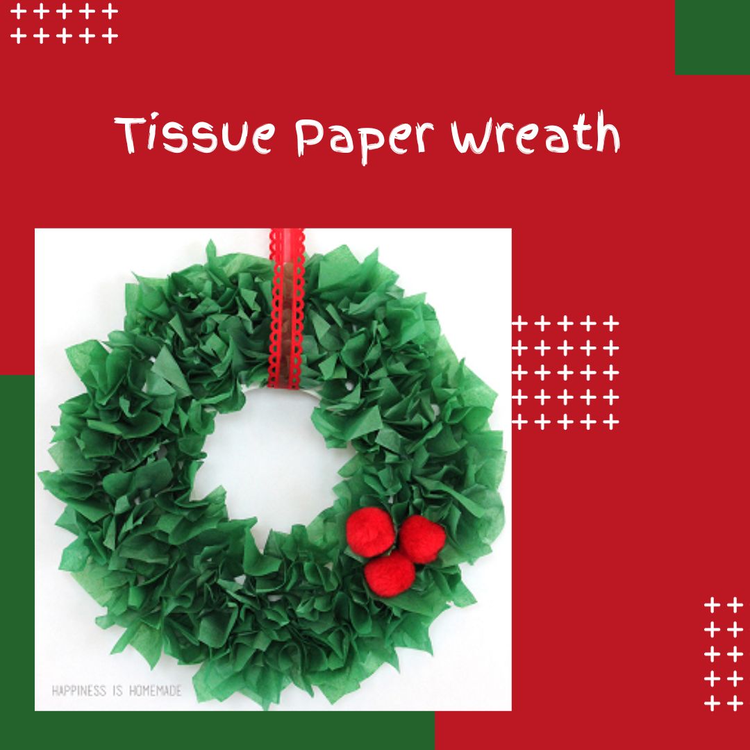 Tissue Paper Wreath christmas crafts for children