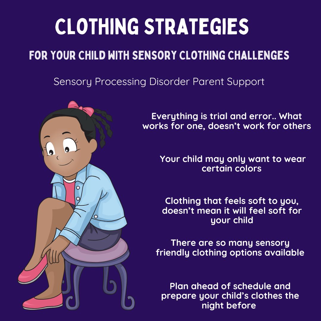 Sensory Processing Disorder Clothing Strategies for children sensory spd 