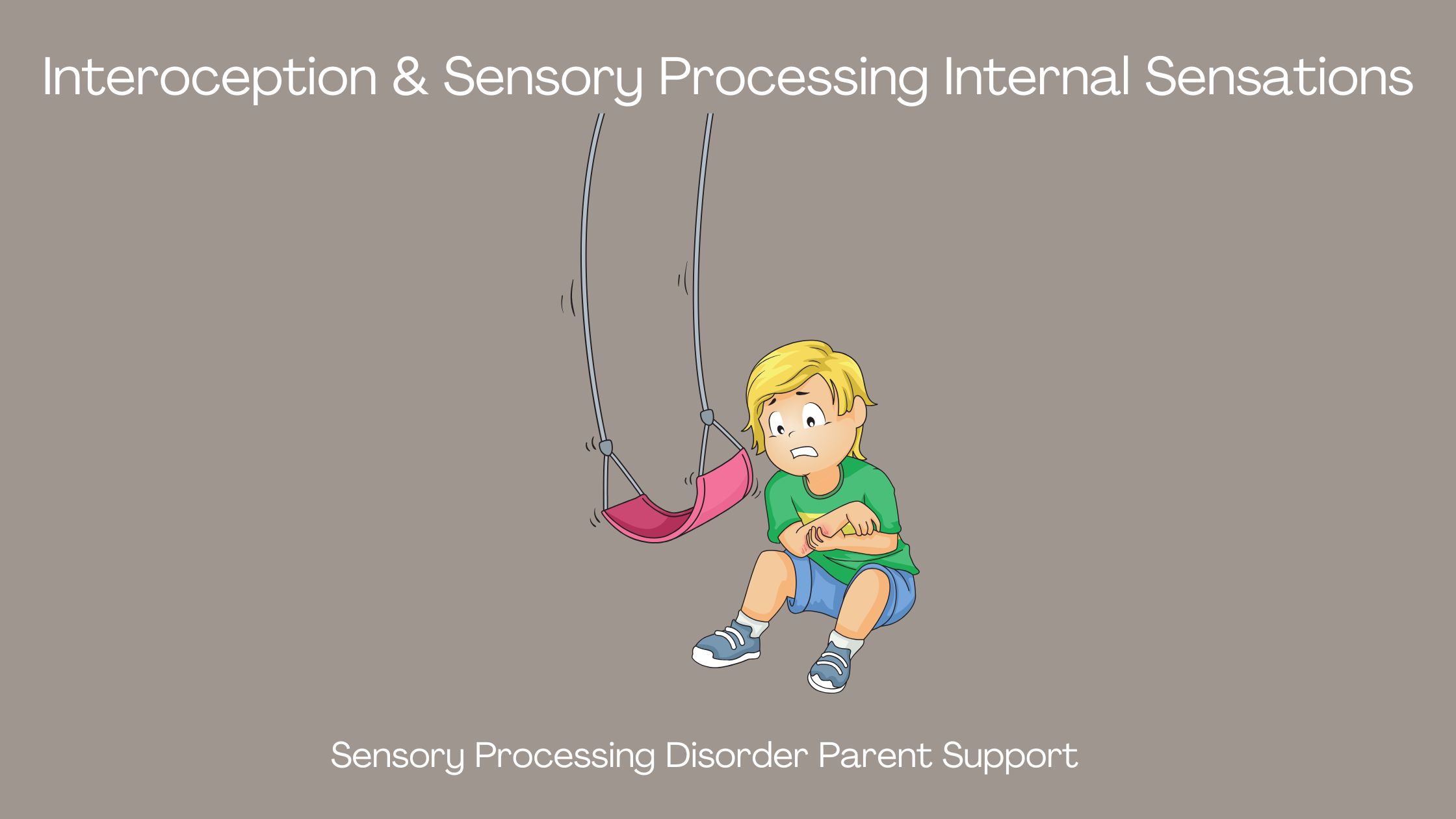 Sensory Processing Disorder Interoception & Sensory Processing Internal Sensations  Interoceptive Interoception Internal senses