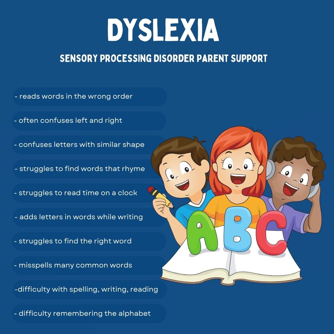 dyslexia symptoms checklist sensory processing disorder 