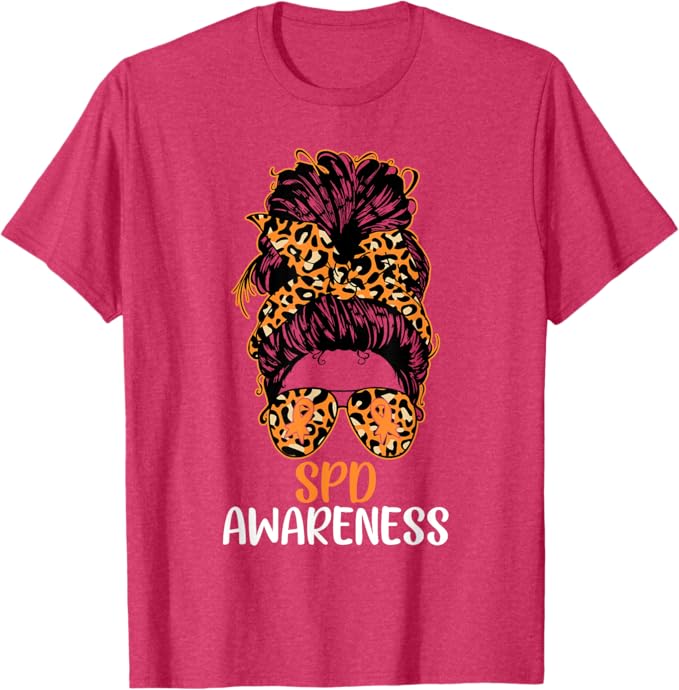 Sensory Processing Disorder Awareness Messy Bun SPD Aware T-Shirt