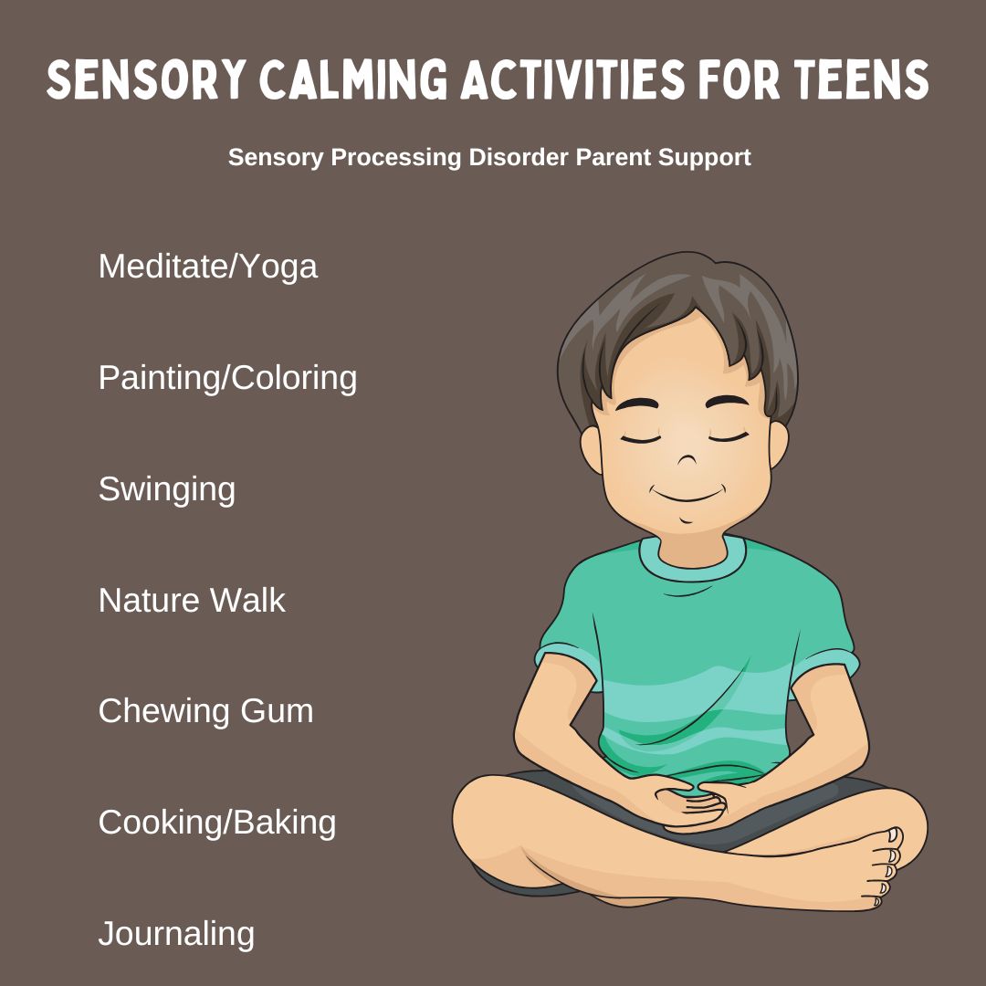 Sensory Calming Activities For Teens sensory processing disorder teens