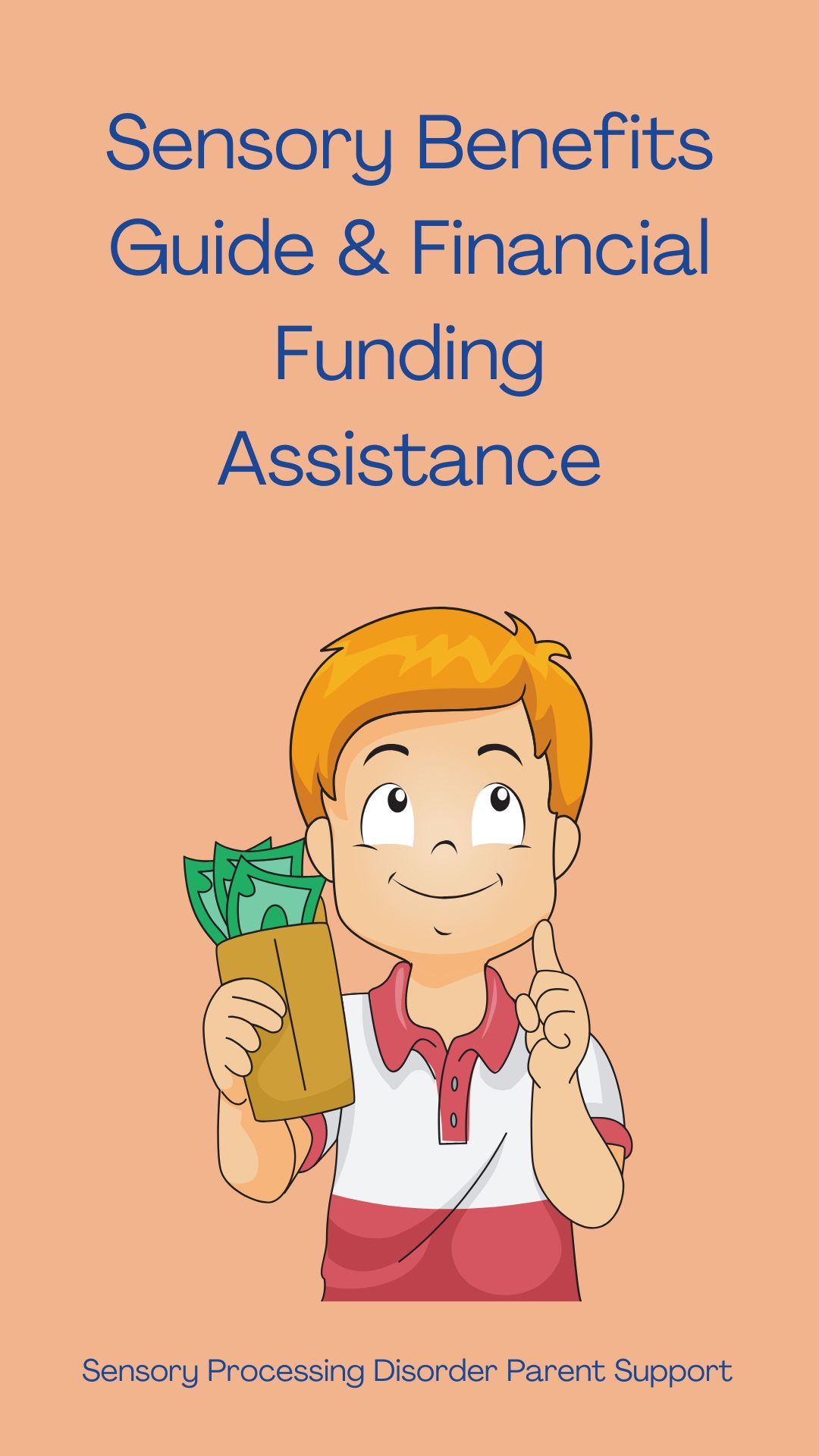 Sensory Processing Disorder Sensory Benefits Guide & Financial Funding Assistance