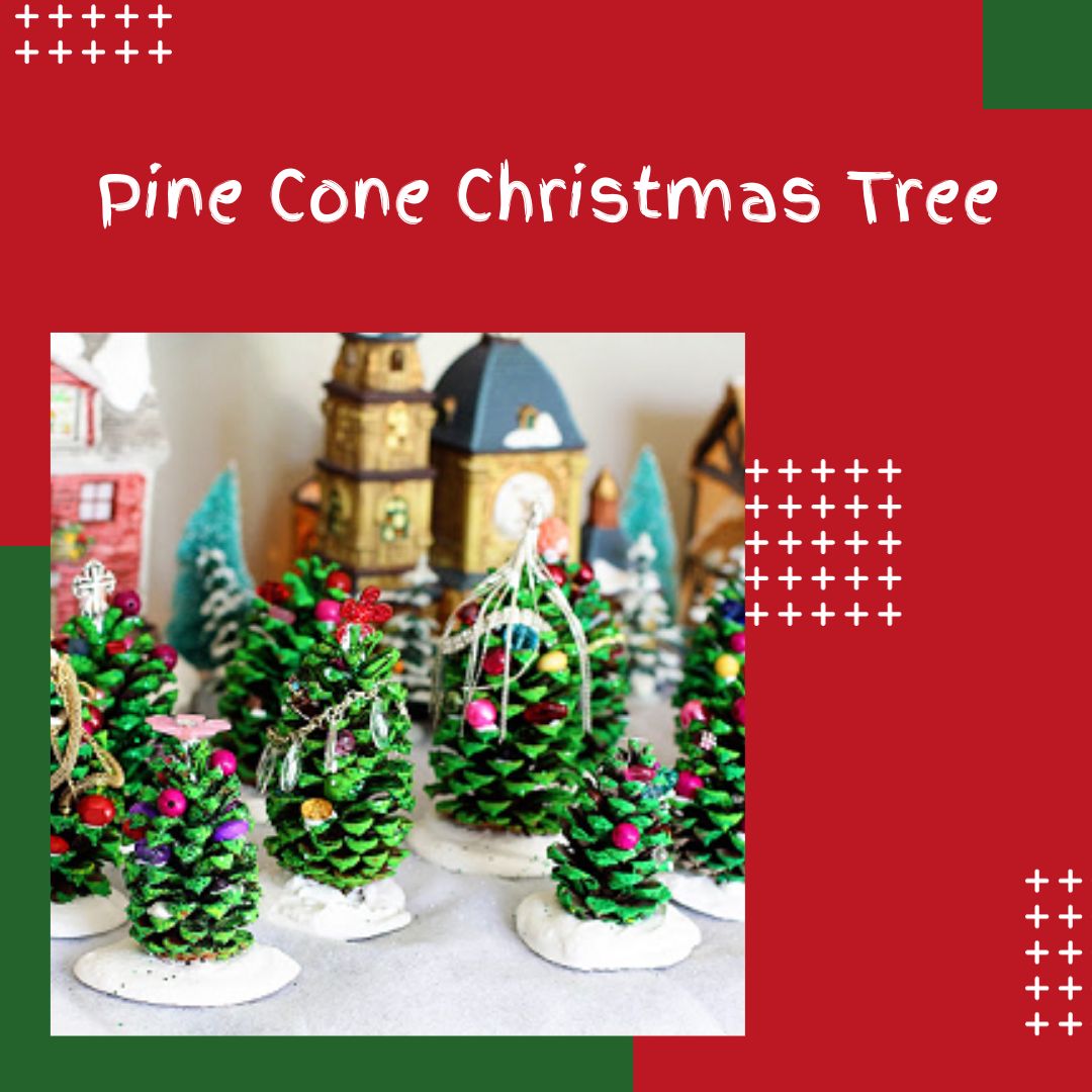 Pine Cone Christmas Tree craft for children