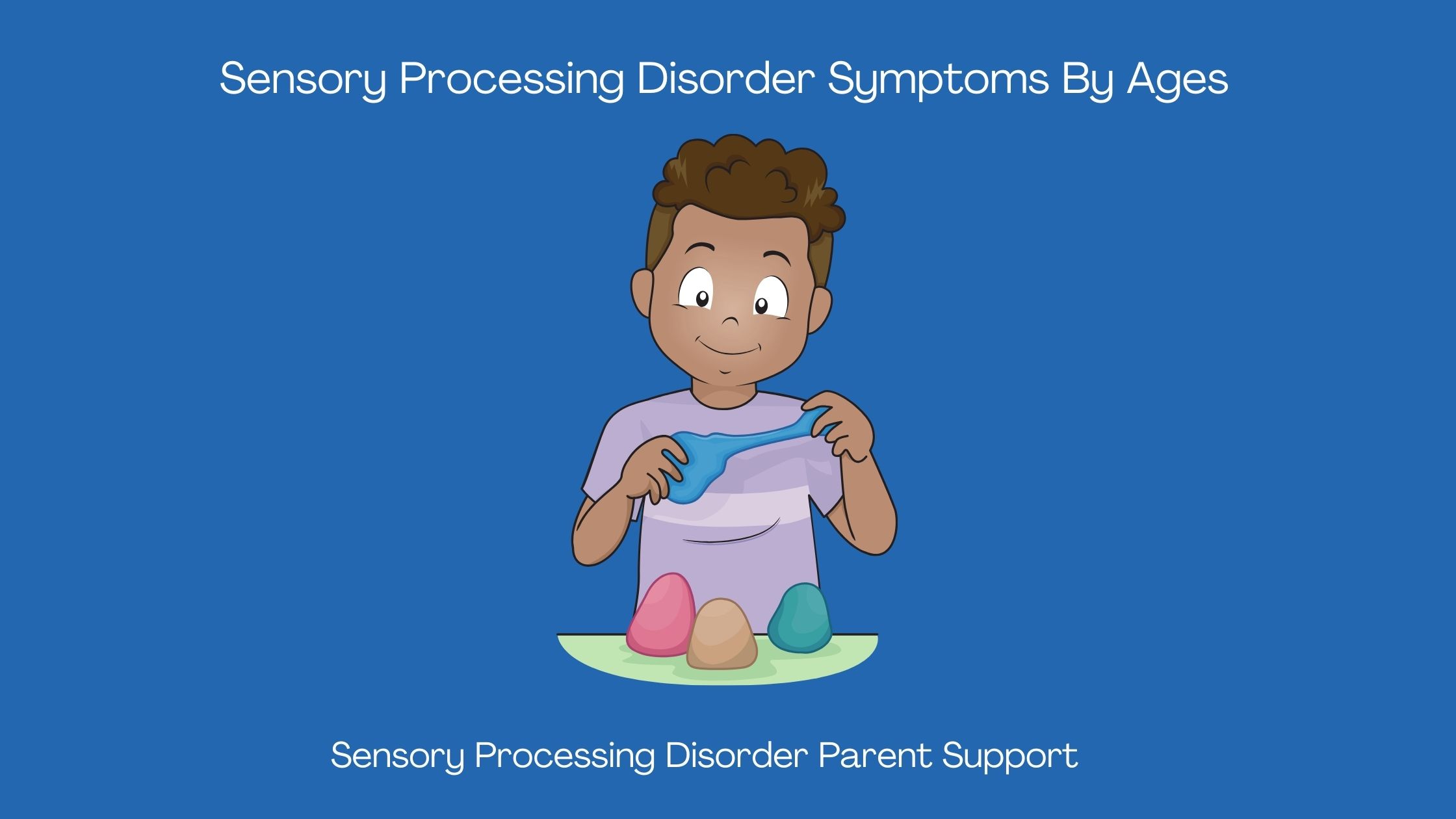 child with sensory processing disorder playing with sensory play dough Sensory Processing Disorder Symptoms By Ages