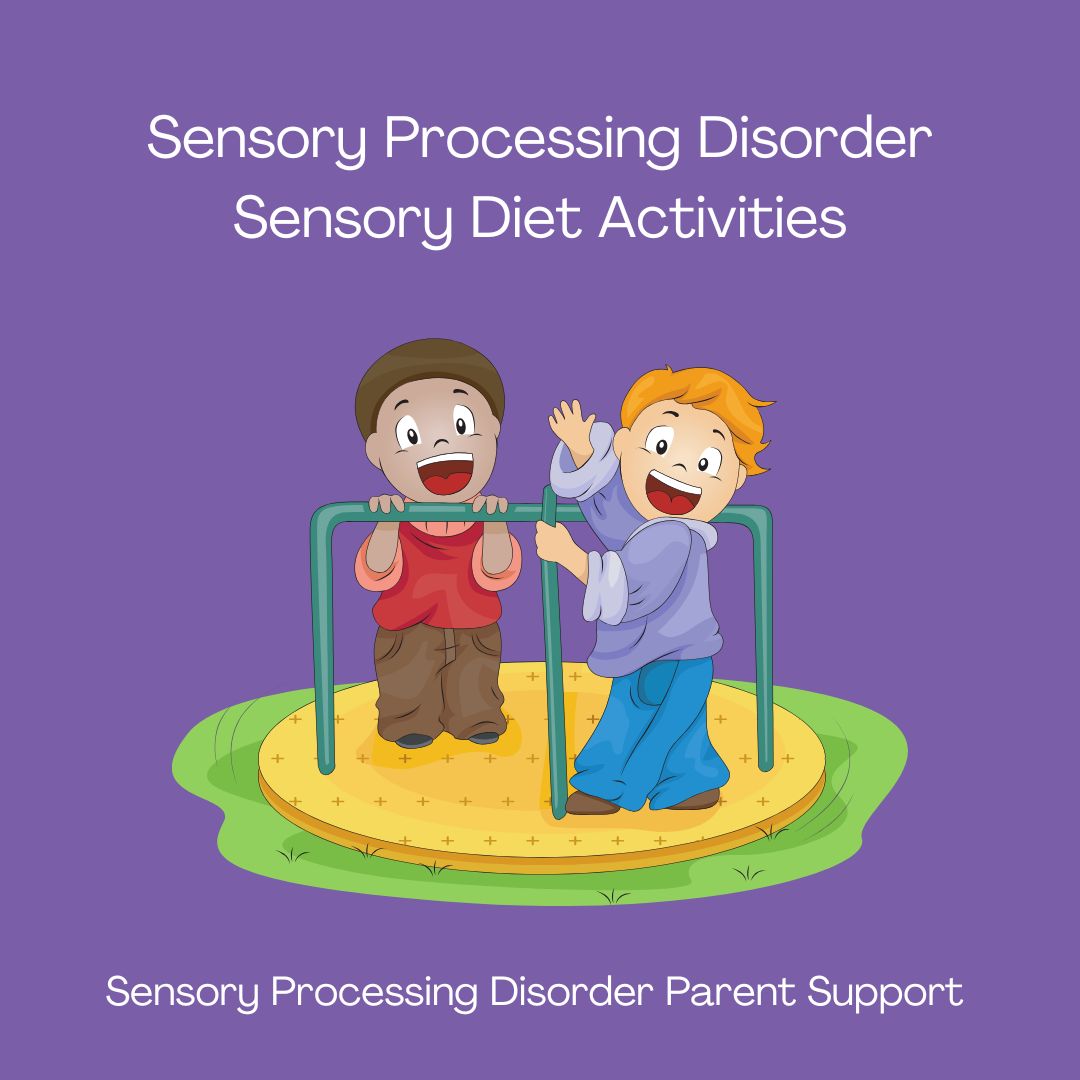 Sensory Processing Disorder Sensory Processing Disorder Sensory Diet Activities