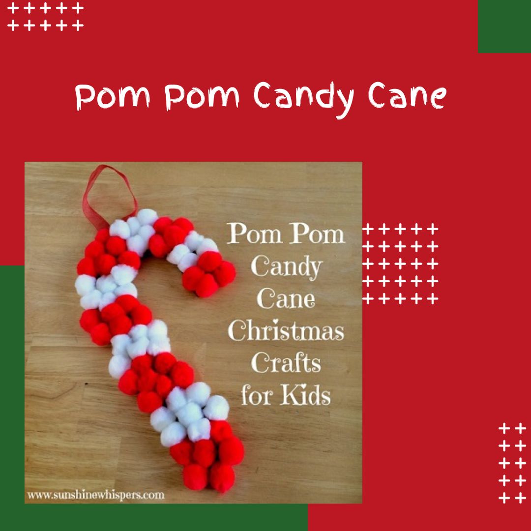 Pom Pom Candy Cane christmas crafts for children